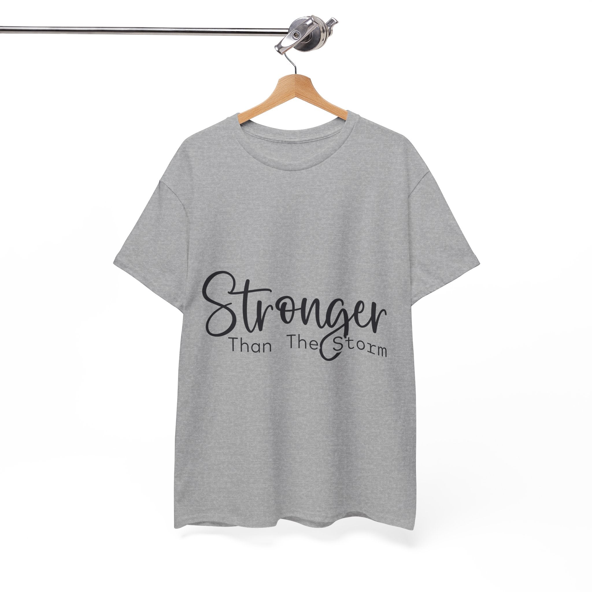 Stronger Than The Storm Inspirational T-Shirt Printify
