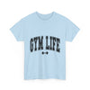 Gym Life Unisex Heavy Cotton T- Shirt Printify