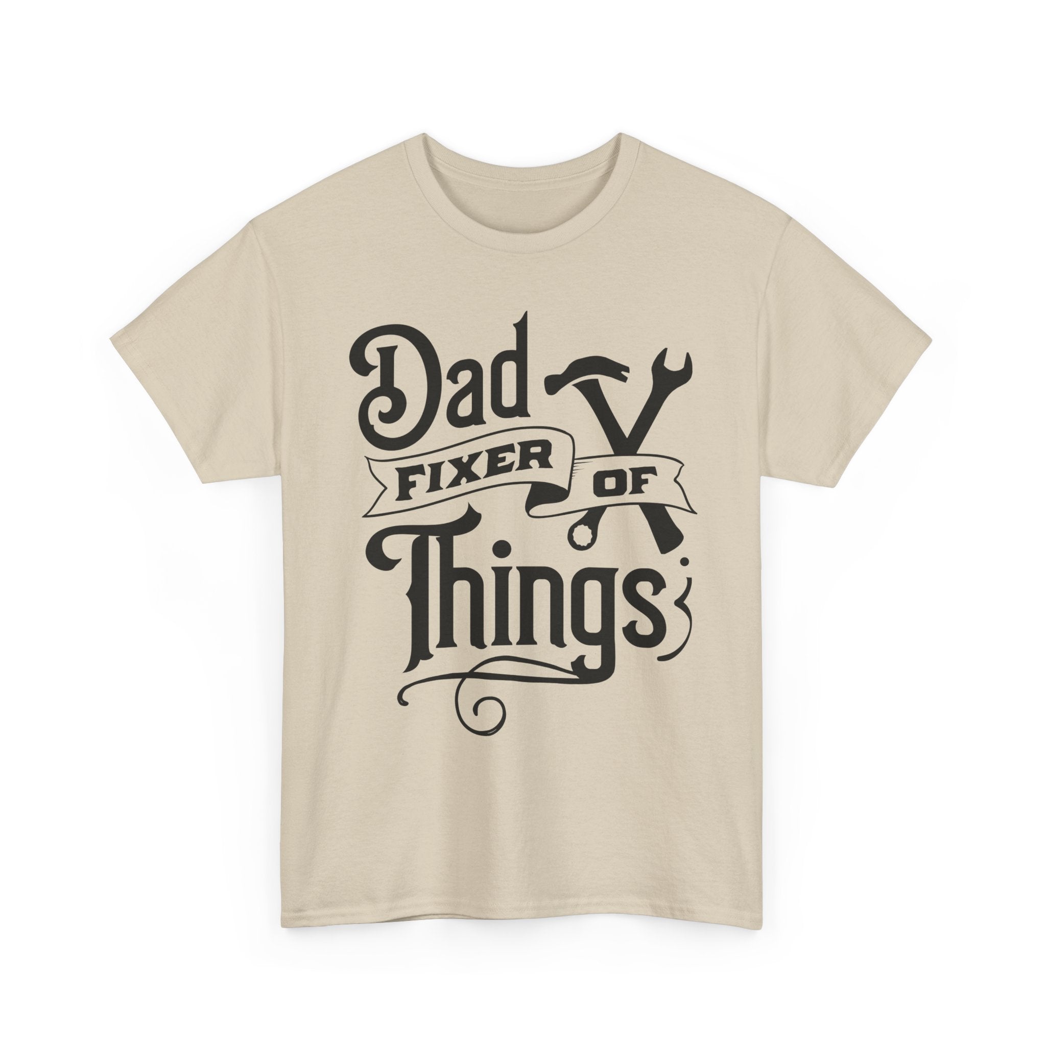 Dad Fixer of Things Unisex T- Shirt Printify
