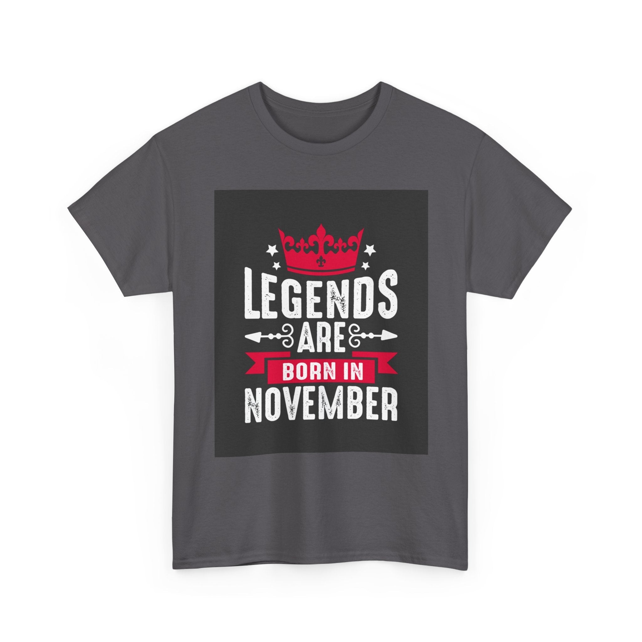 Legends Born in November Unisex T- Shirt Printify