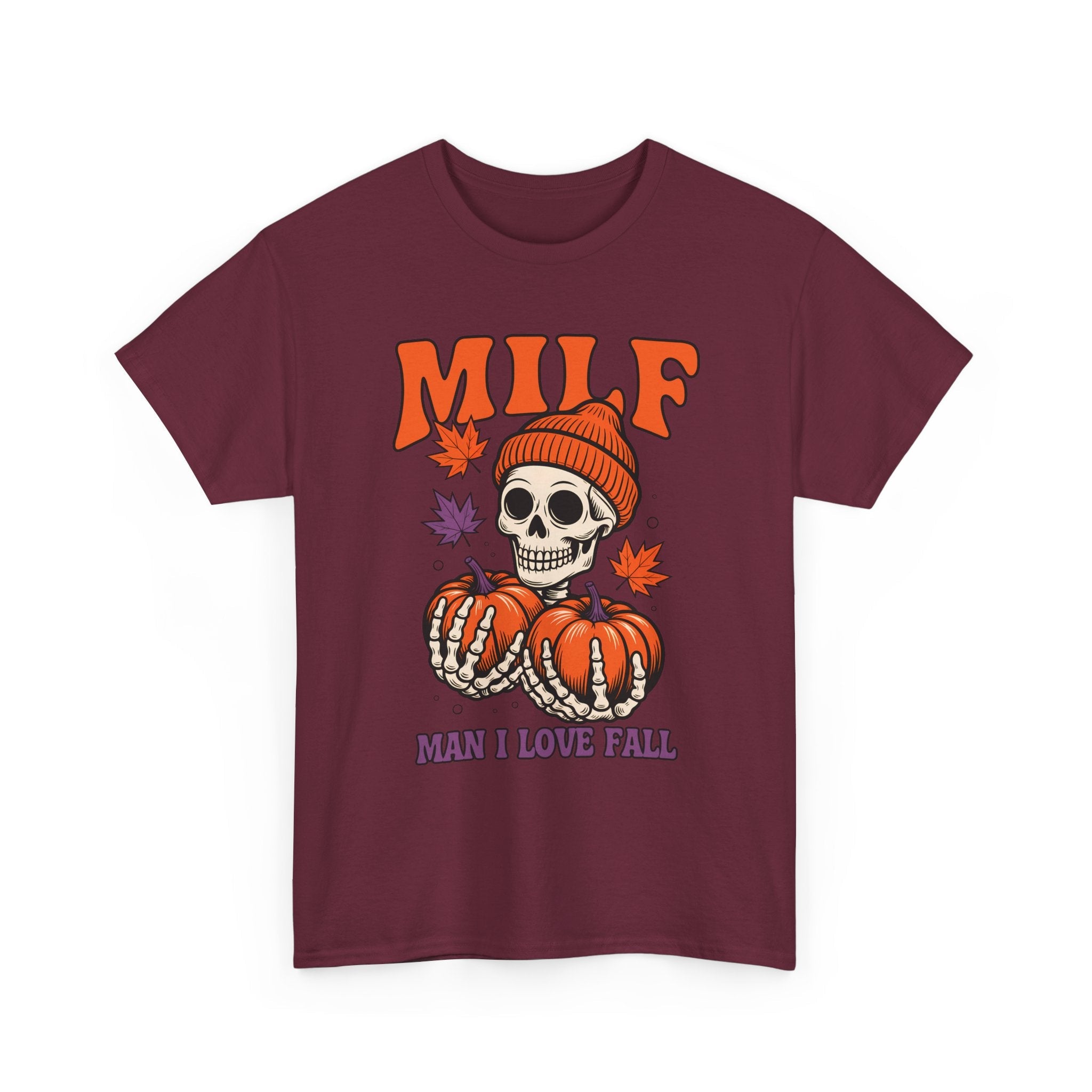 Fall Themed Unisex T-Shirt "MILF: Man I Love Fall" Printify