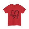 Wifey Love Unisex T- Shirt Printify