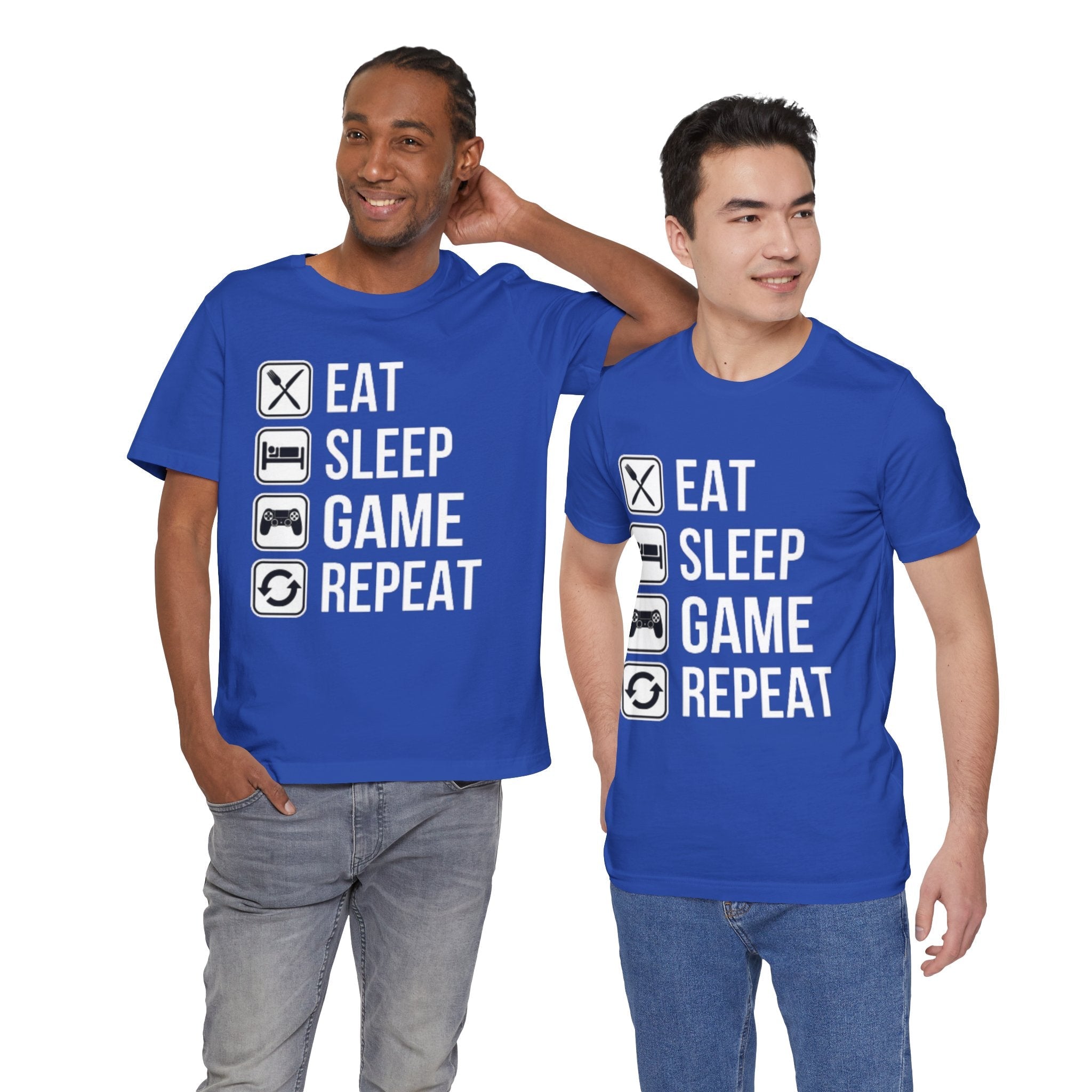 Eat, Sleep, Game, Repeat, Gaming Lifestyle T-Shirt Printify
