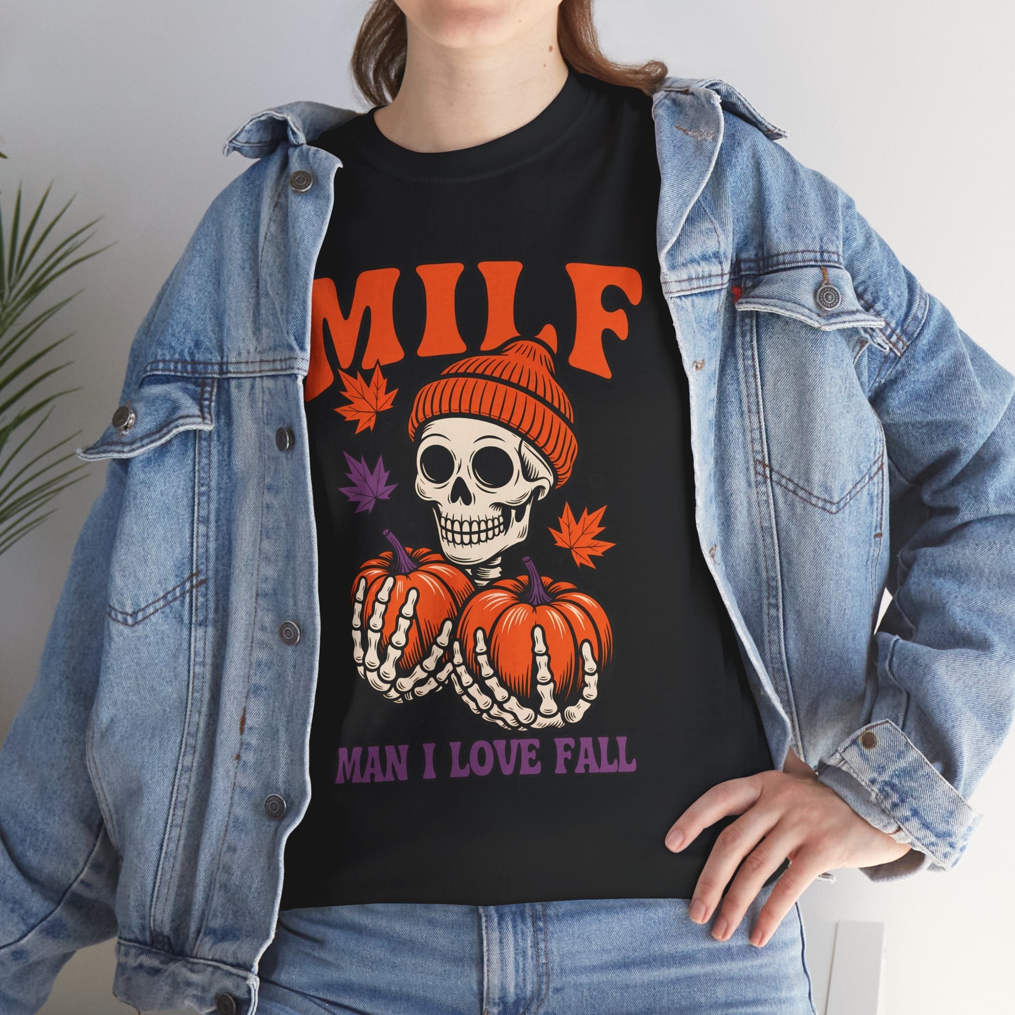 Fall Themed Unisex T-Shirt "MILF: Man I Love Fall" Printify