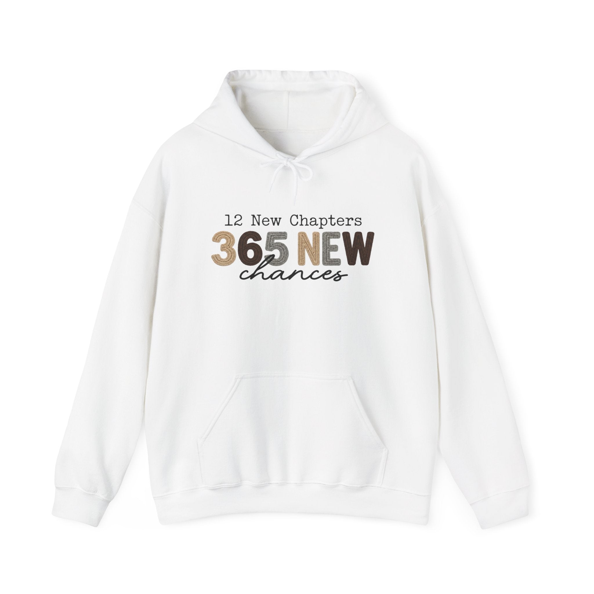 365 New Chances Hoodie Printify