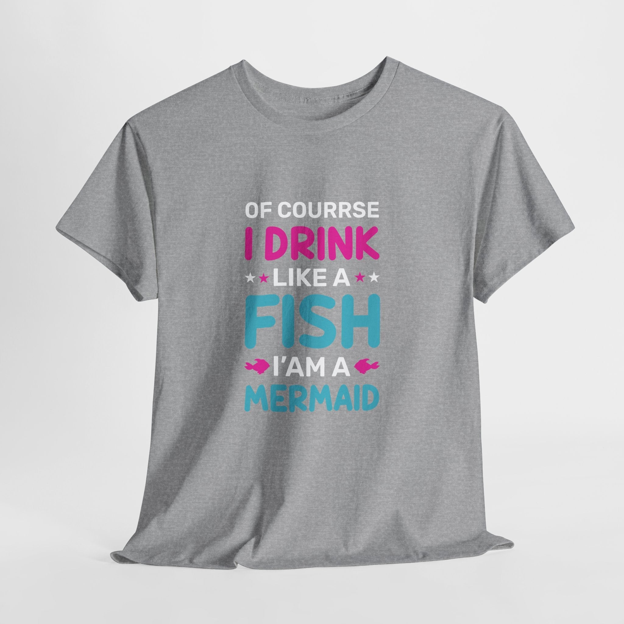 Mermaid Drink Like a Fish Unisex T-Shirt Printify