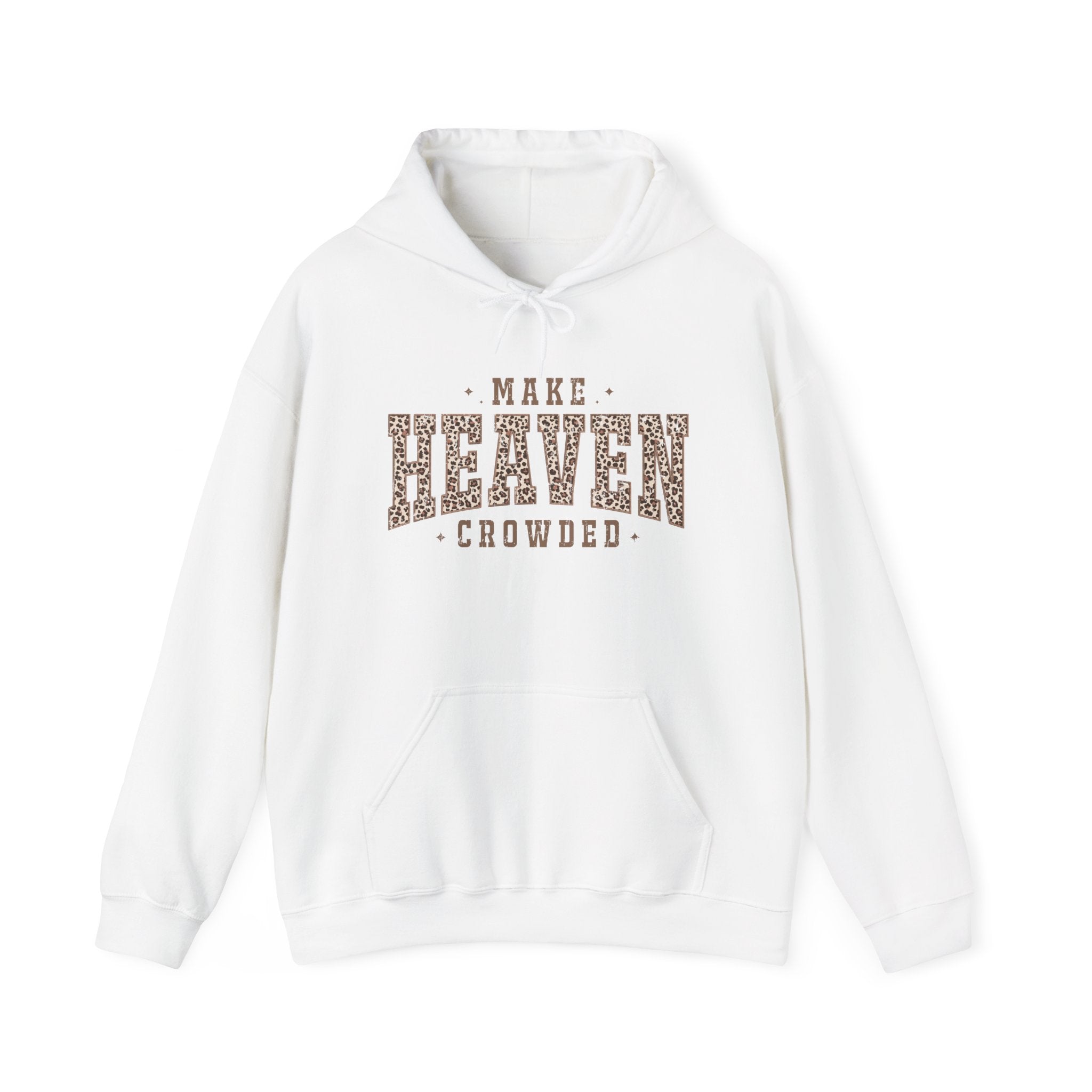 Make Heaven Crowded Hoodie Printify