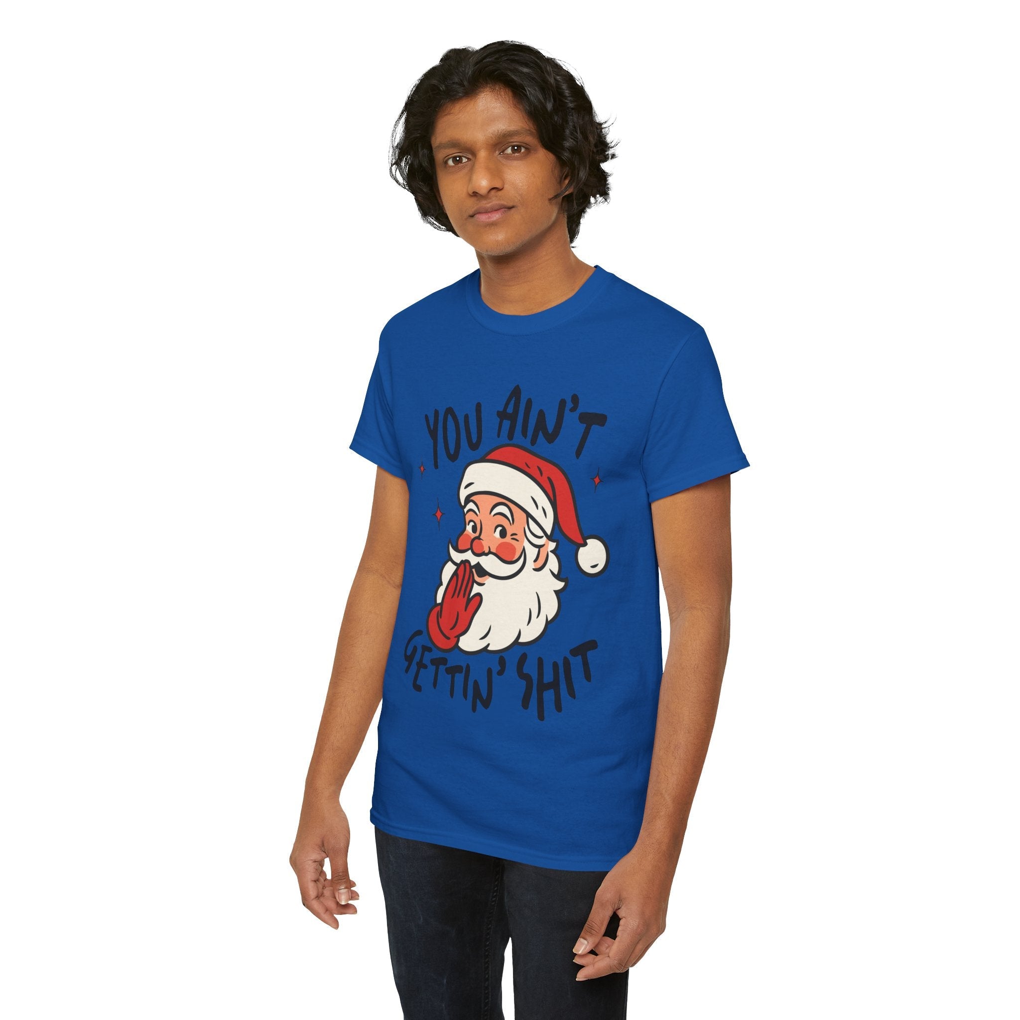 Holiday Humor Santa Funny Christmas T- Shirt Printify