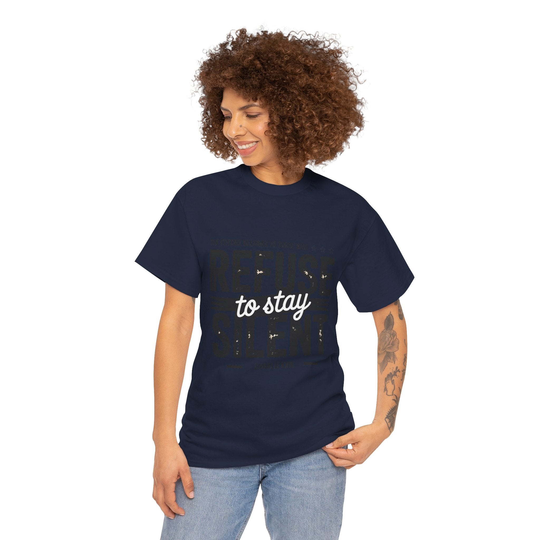 Refuse to Stay Silent Graphic T-Shirt Printify