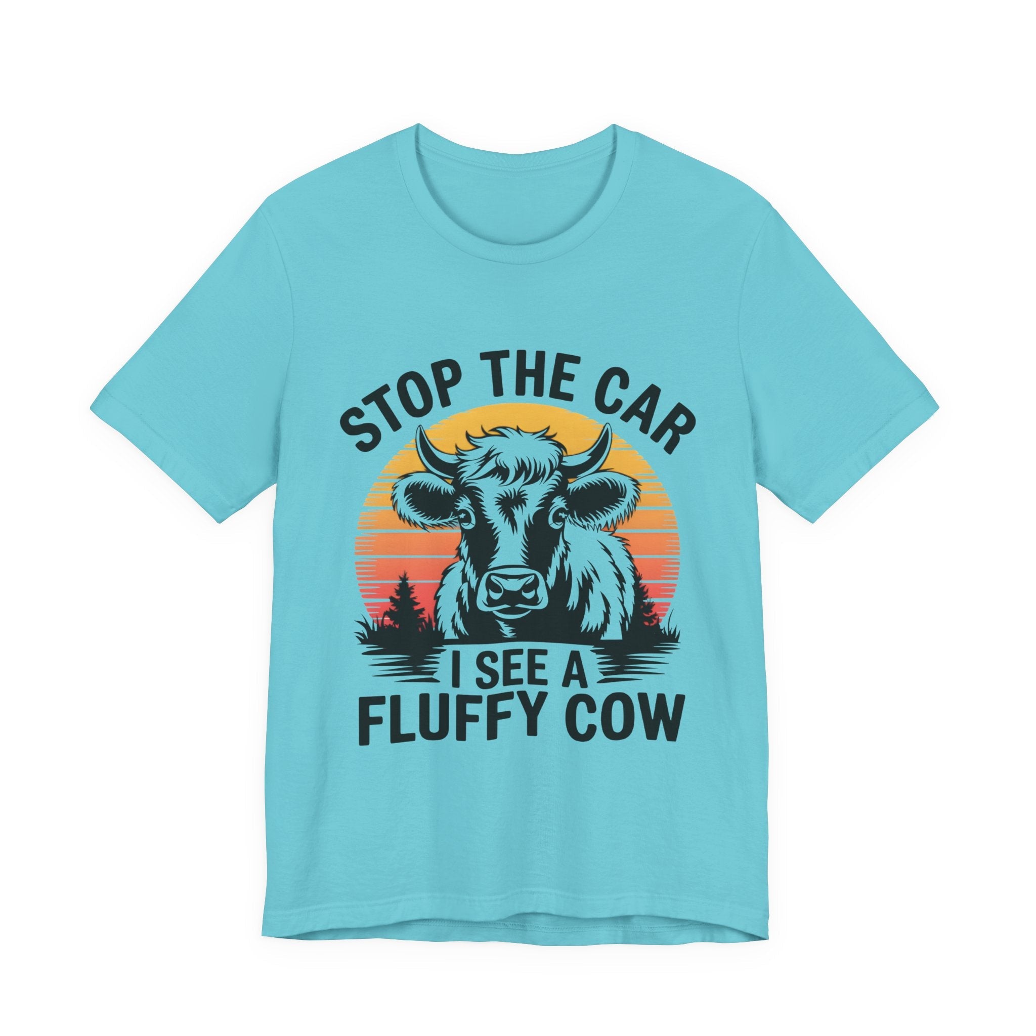 Stop The Car I See a Fluffy Cow Graphic T-shirt Printify