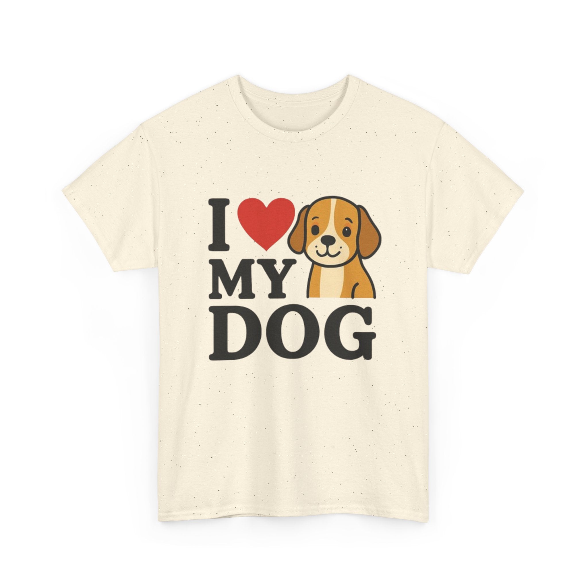 I Love My Dog Unisex T-Shirt Printify