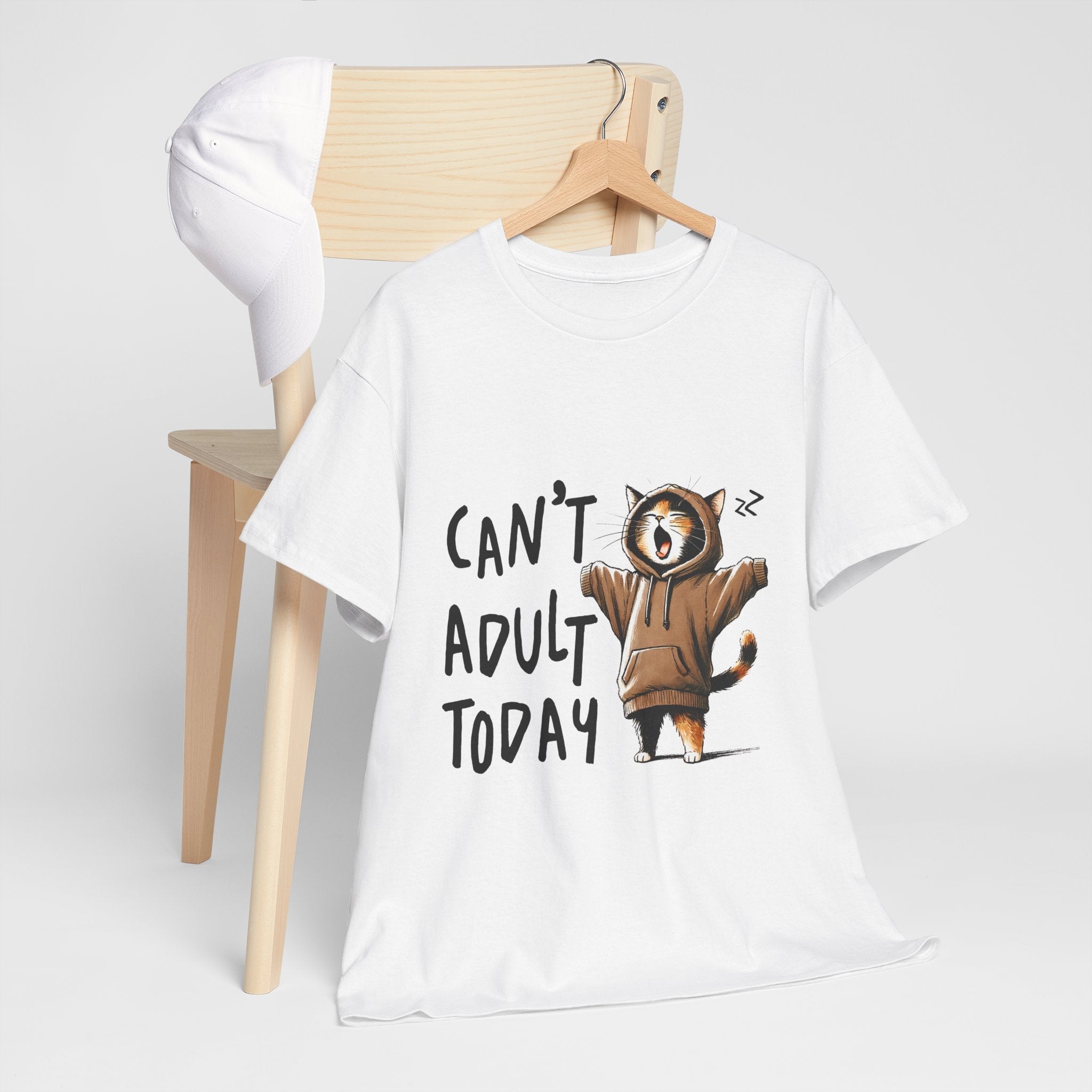 Can't Adult Today Unisex Funny T-Shirt Printify