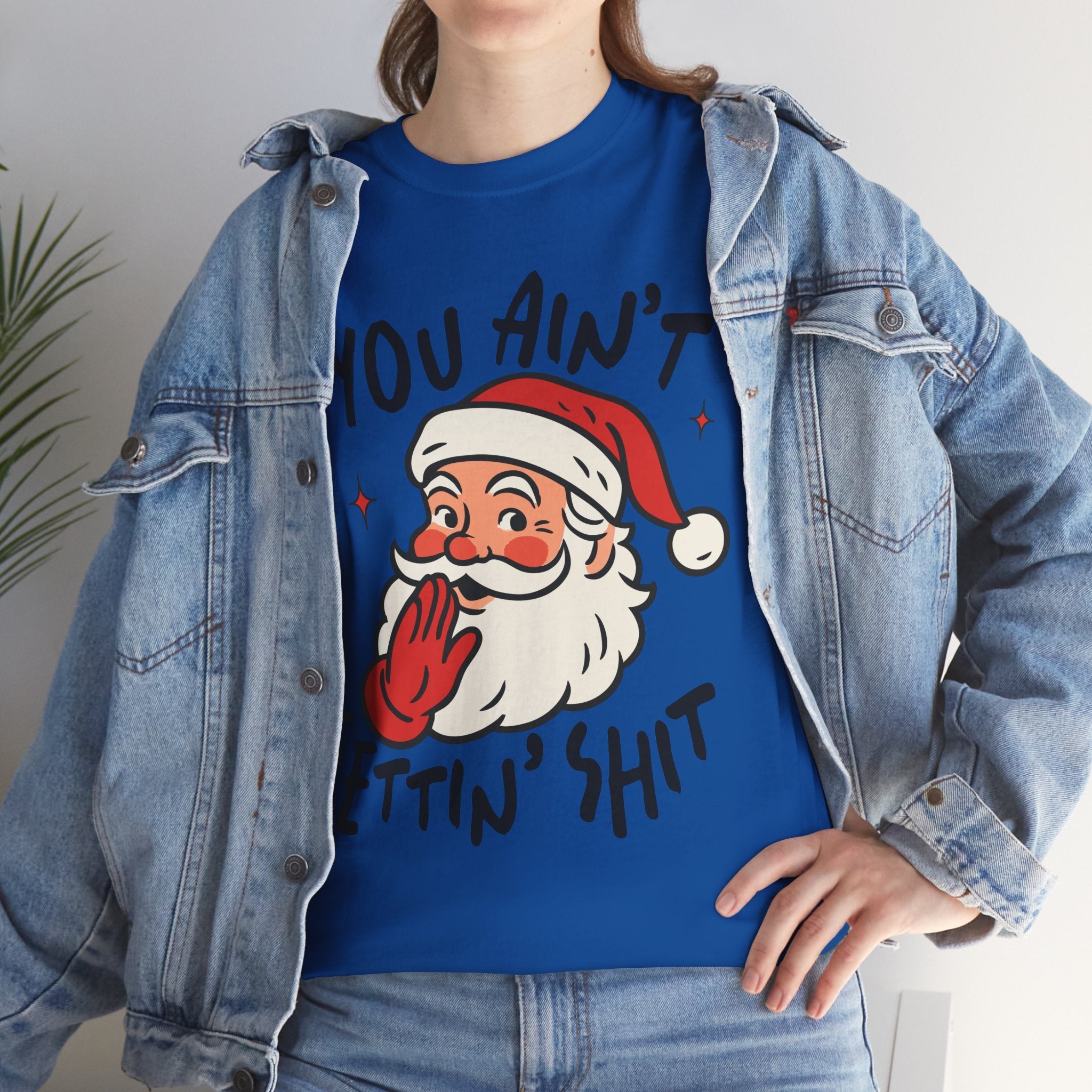 Holiday Humor Santa Funny Christmas T- Shirt Printify
