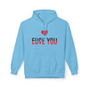 Love You Fuck You Unisex Softstyle Hoodie Printify