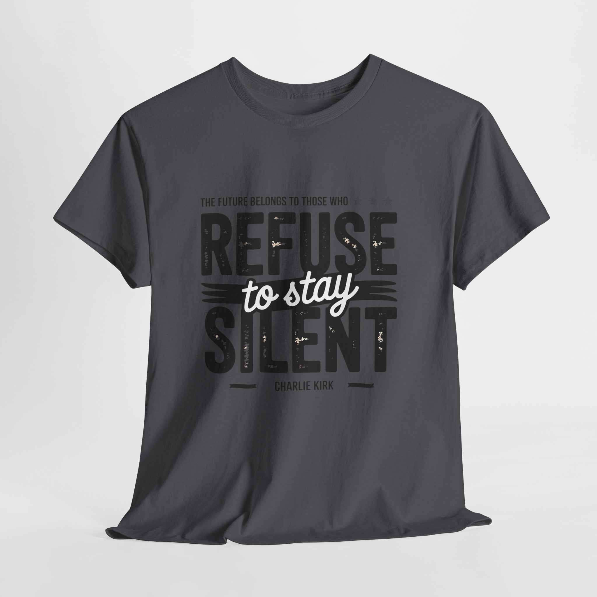 Refuse to Stay Silent Graphic T-Shirt Printify