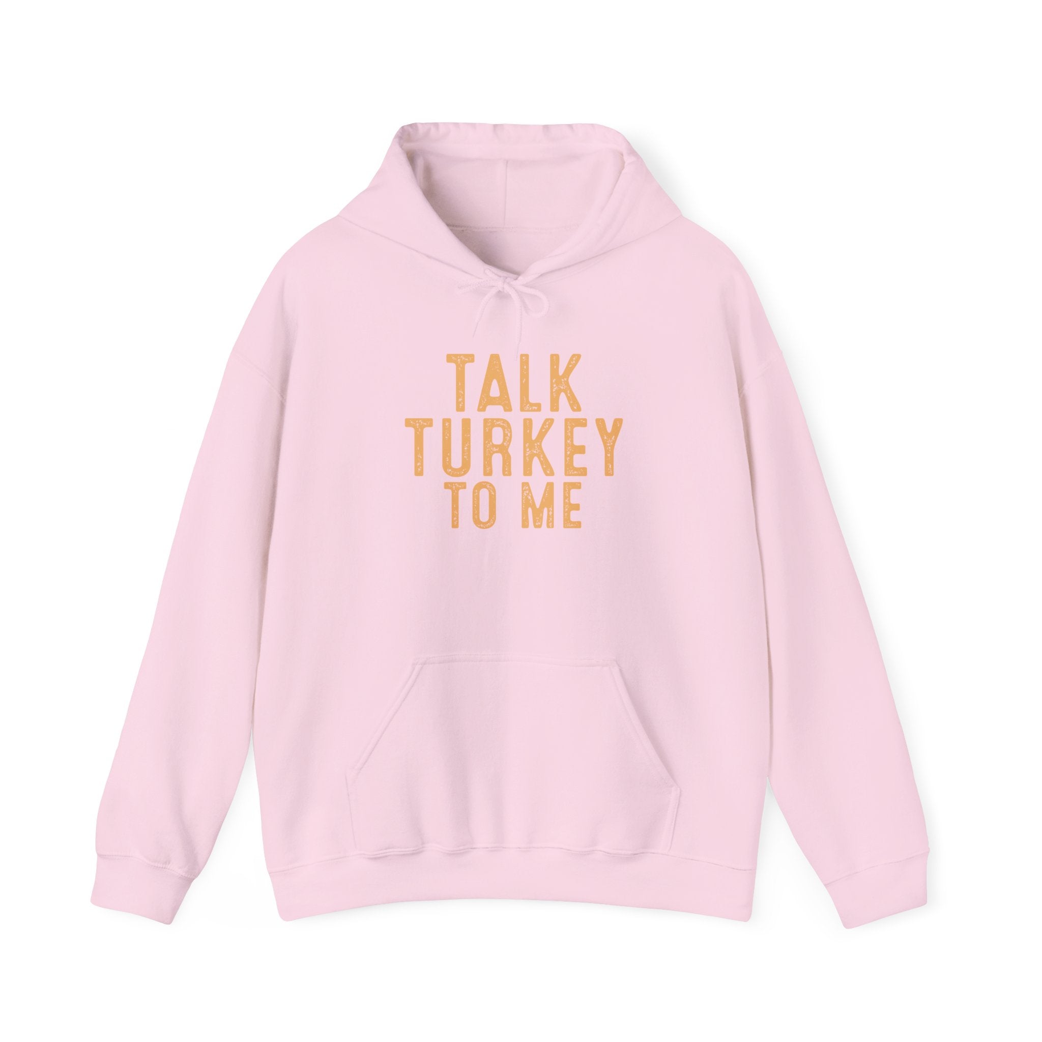 Talk Turkey To Me Funny Hoodie Printify