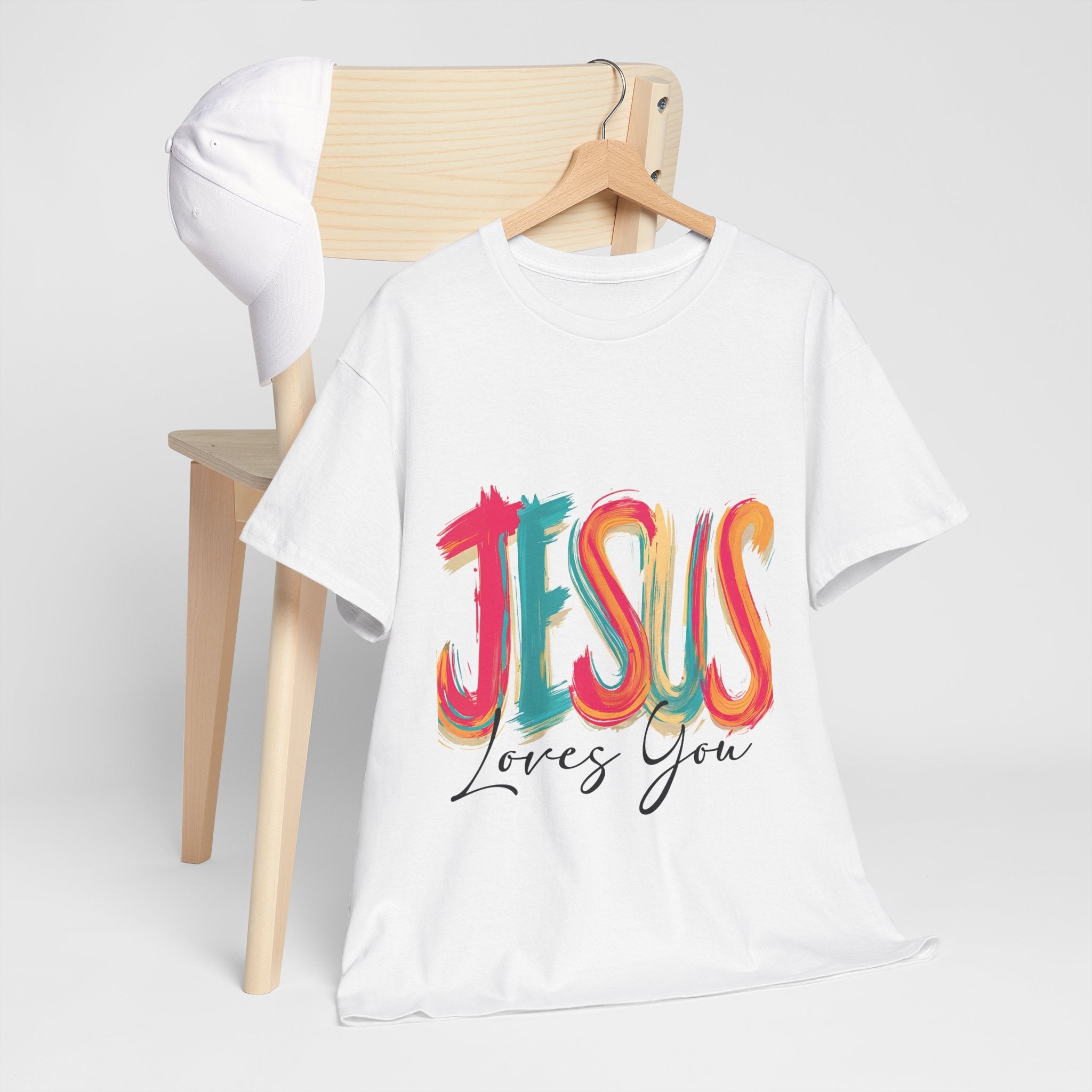 Jesus Loves You Unisex T- Shirt Printify