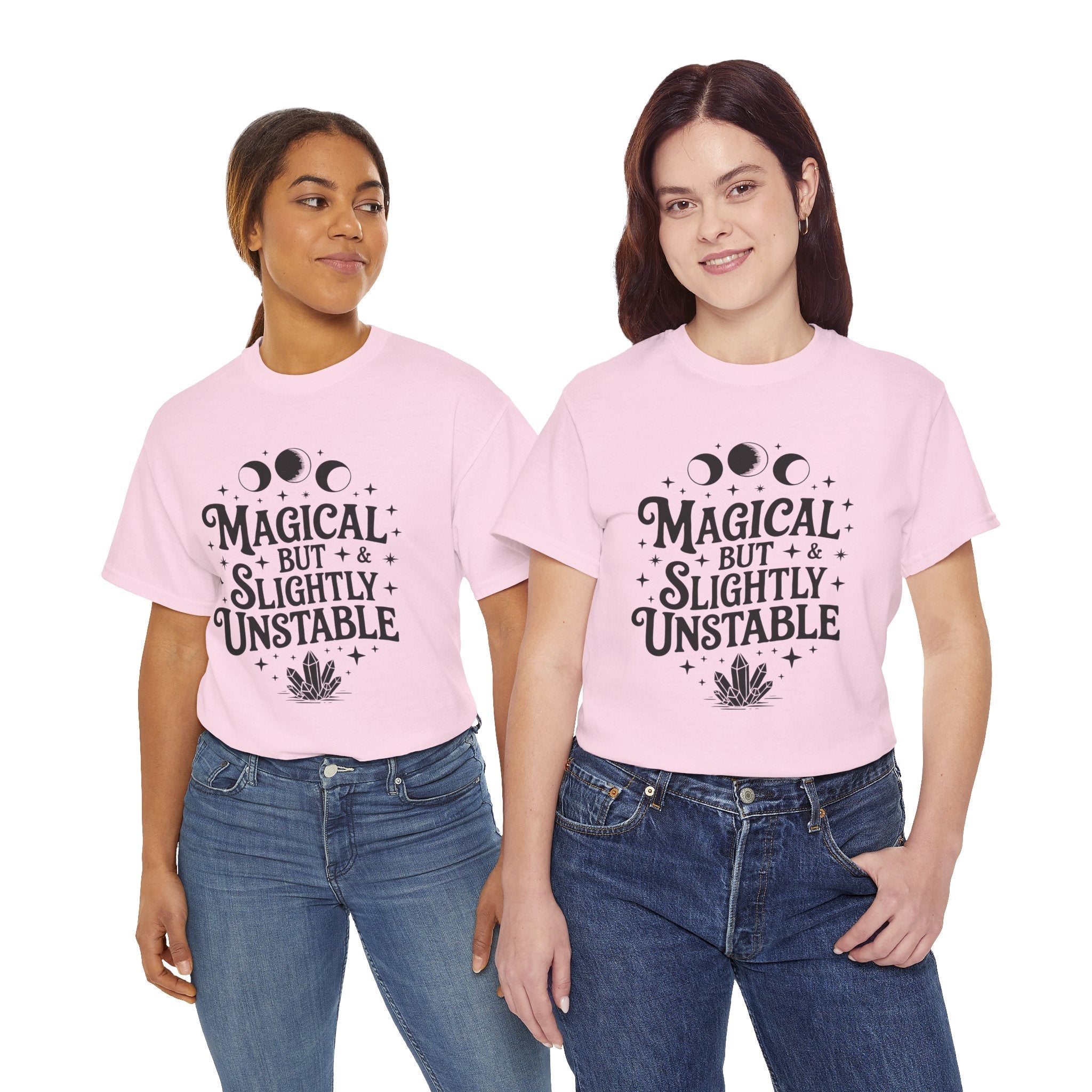 Magical & Slightly Unstable Graphic T- Shirt Printify