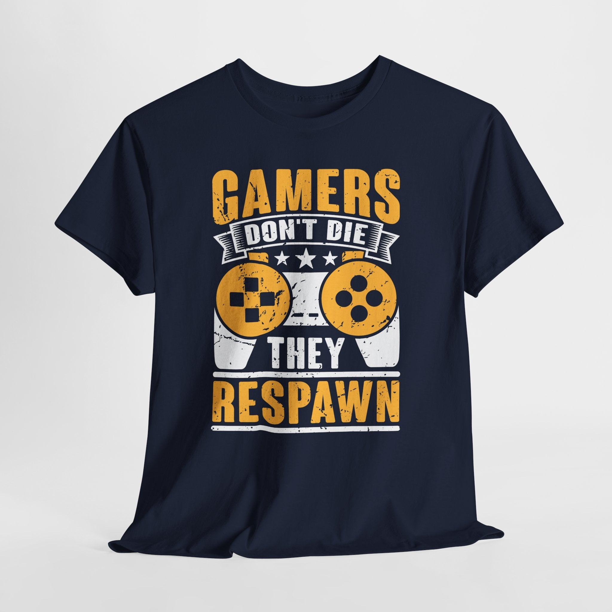 Gamers Don’t Die, They Respawn Unisex T-Shirt Printify