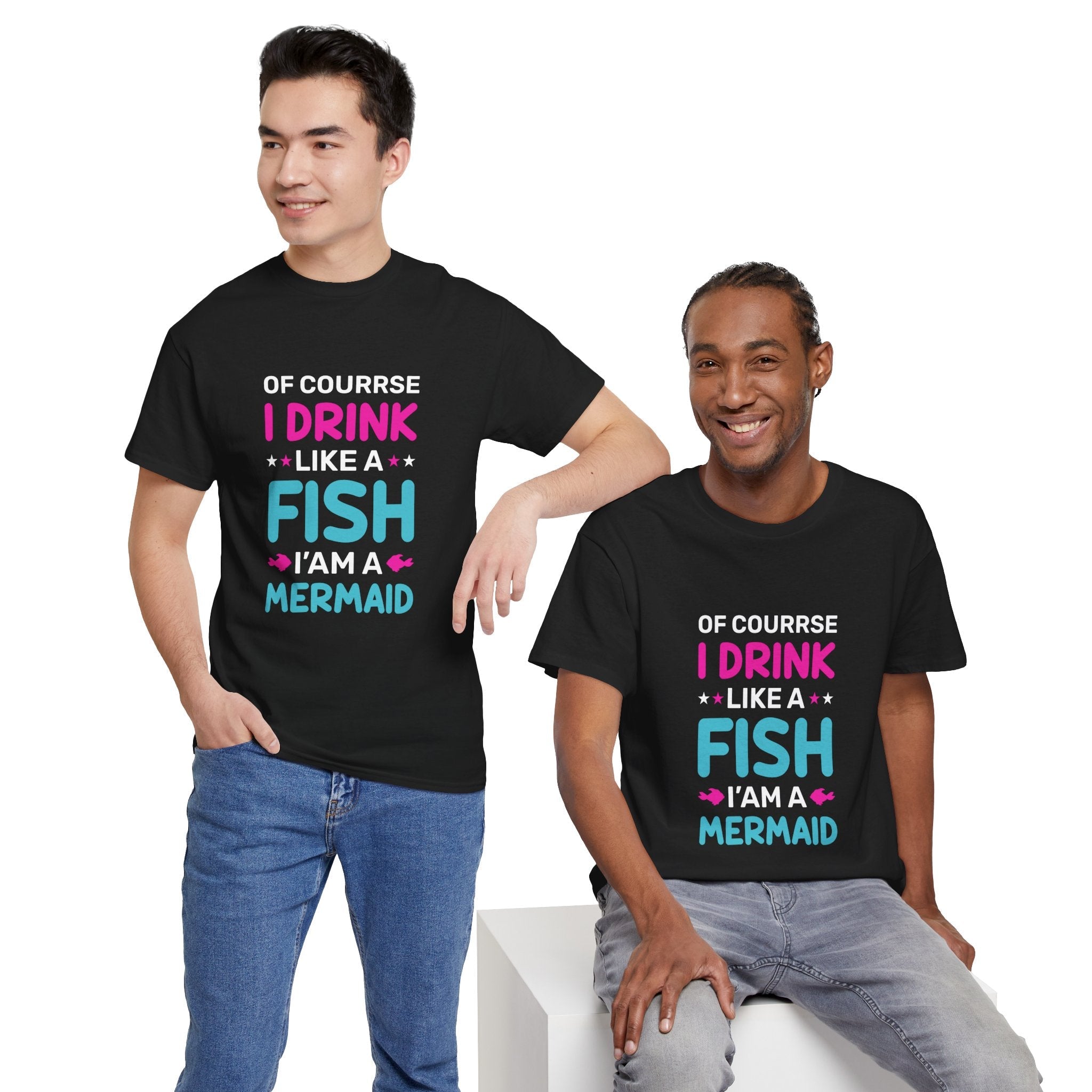 Mermaid Drink Like a Fish Unisex T-Shirt Printify
