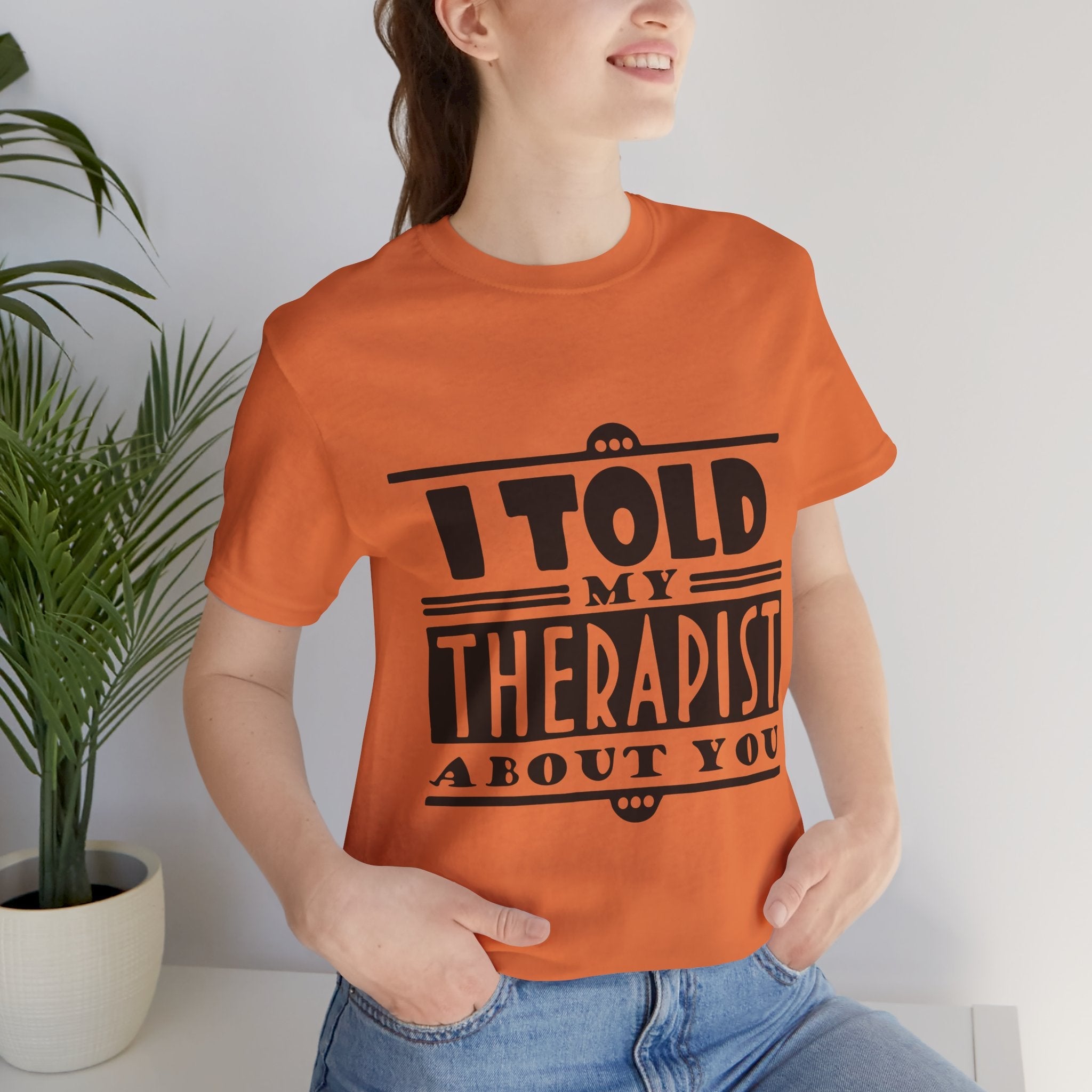 Funny Therapist Graphic T-Shirt Printify