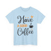 Casual Coffee Lover  Unisex T-Shirt Printify