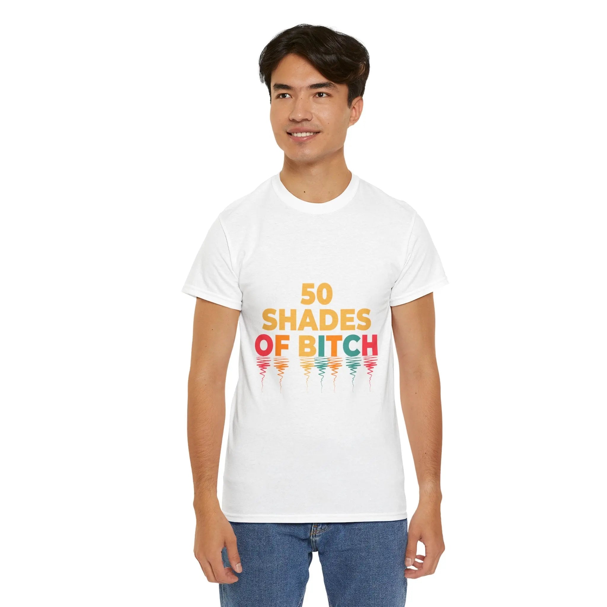 50 Shades of Bitch Funny Graphic T- Shirt Printify