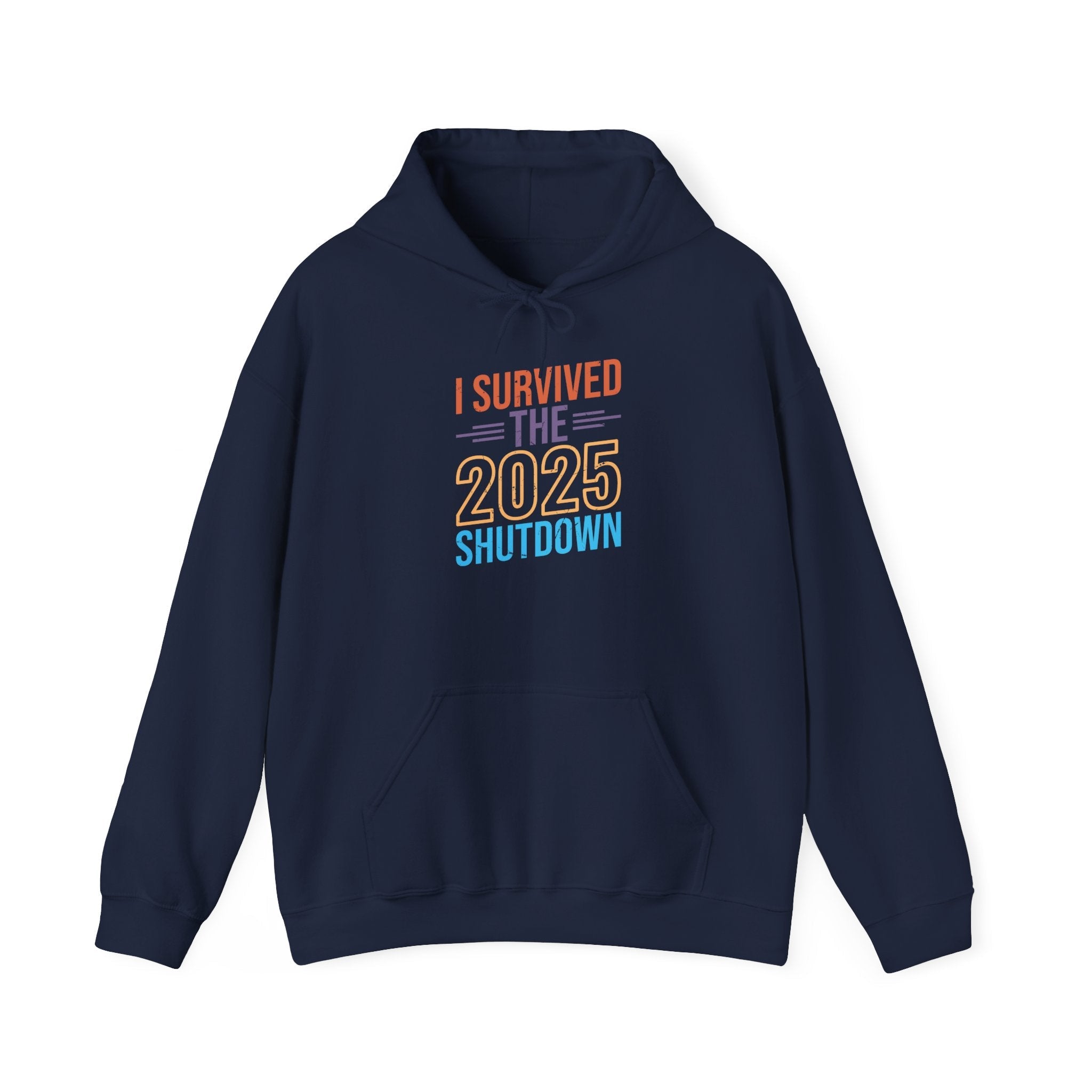 I Survived the 2025 Shutdown Hoodie Printify