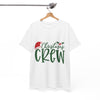 Christmas Crew Graphic T- Shirt Printify
