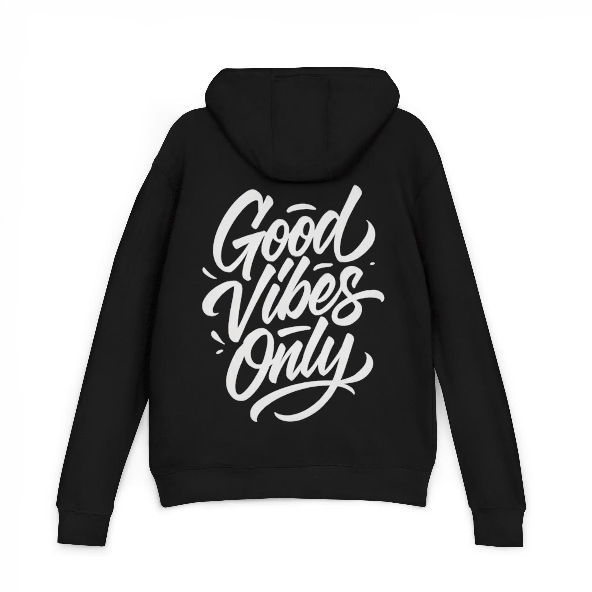 Good Vibes Only French Hoodie Printify