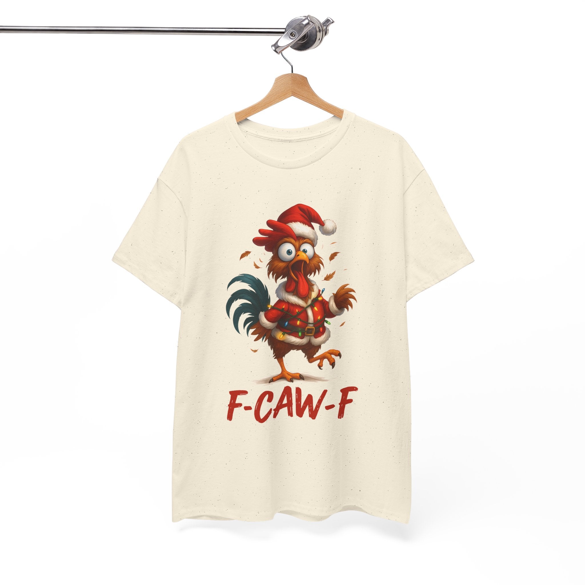 F-Caw-F Holiday Chicken Unisex T- Shirt Printify