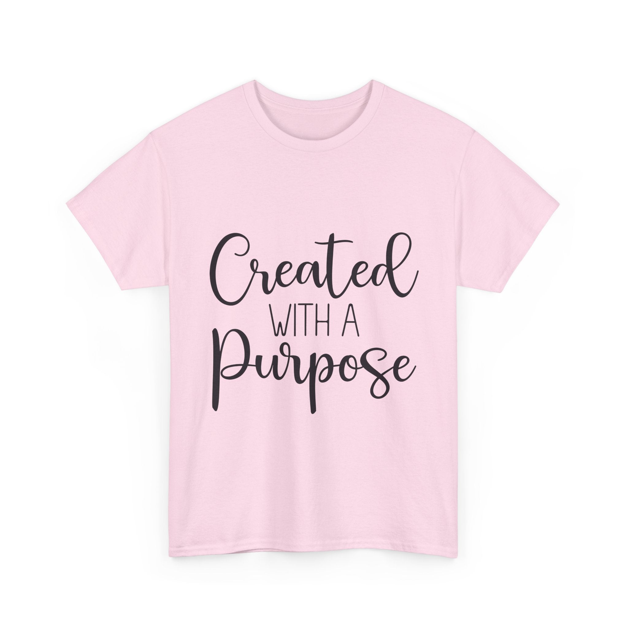 Created with a Purpose Unisex T- Shirt Printify