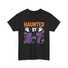 Haunted by 6-7 Unisex Graphic T-Shirt Printify