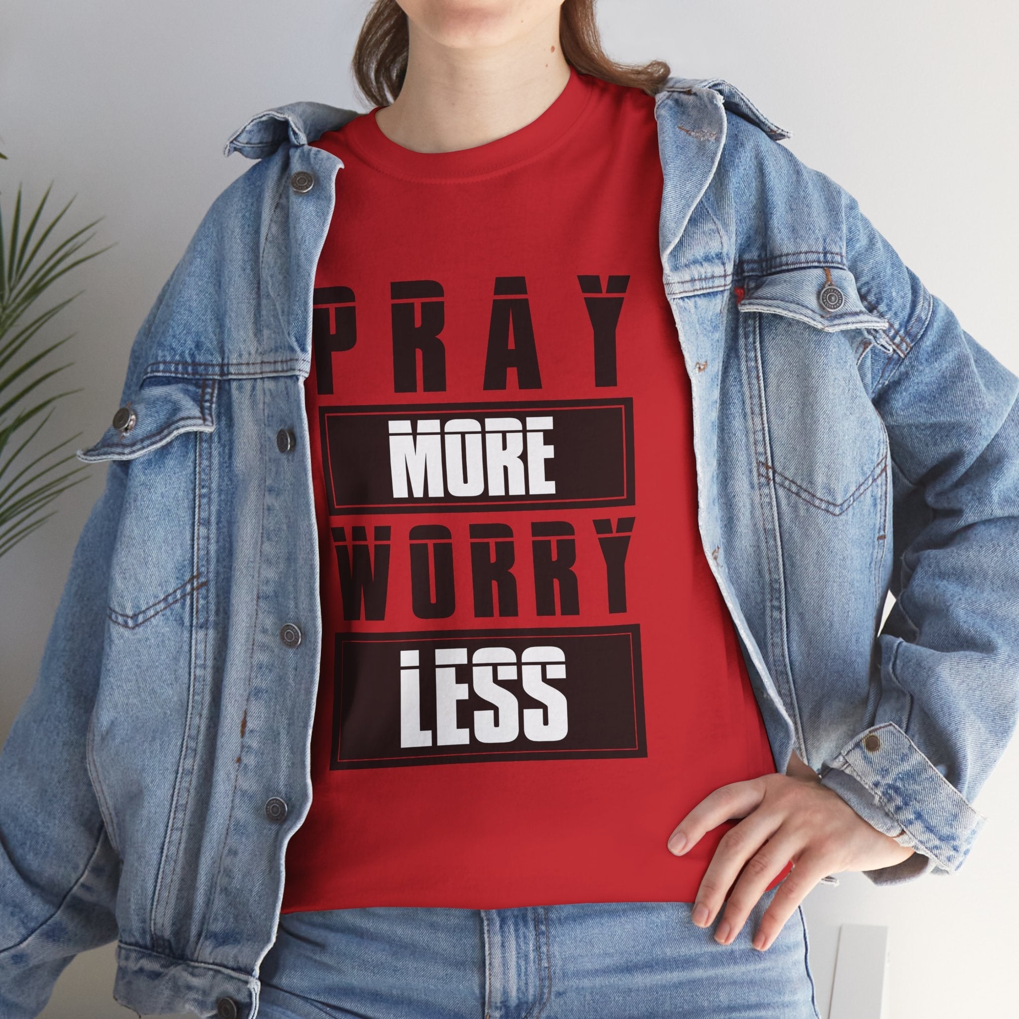 Pray More Worry Less Inspirational T-Shirt Printify