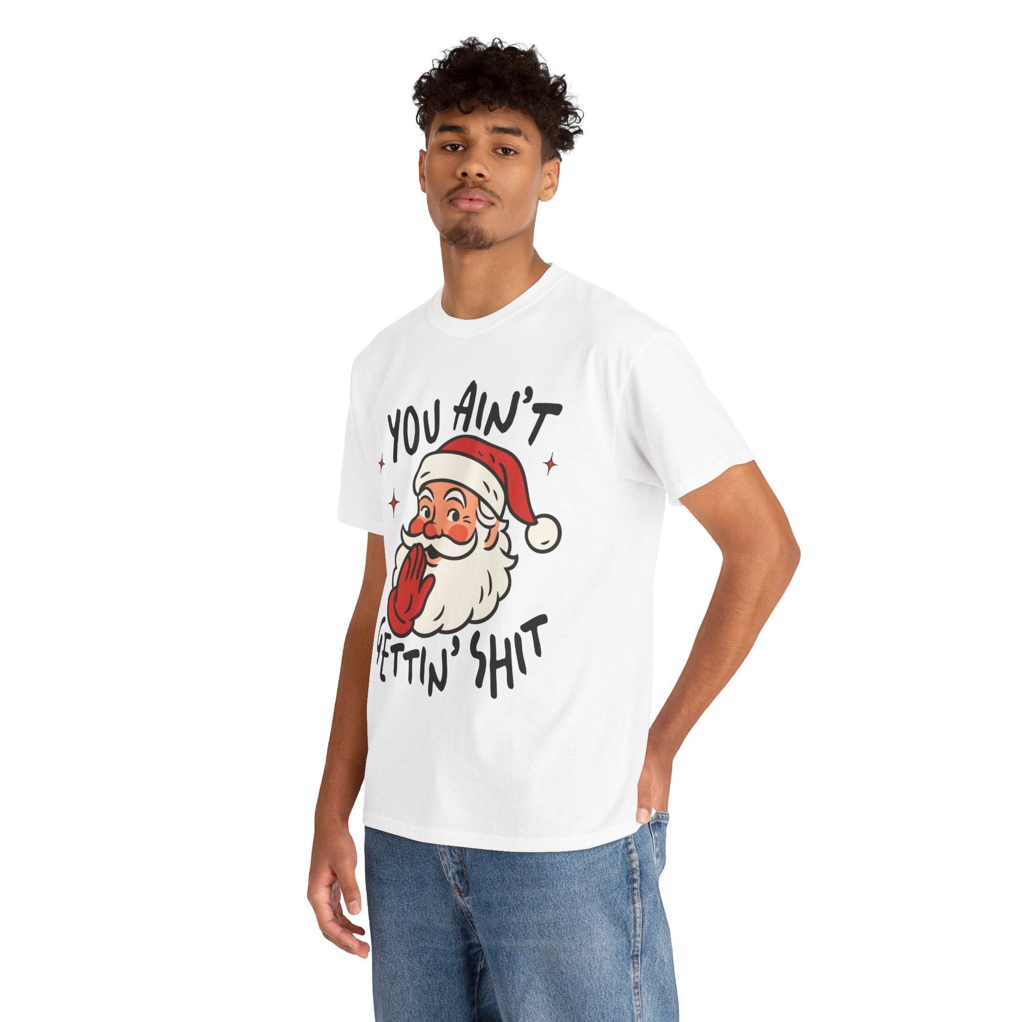 Holiday Humor Santa Funny Christmas T- Shirt Printify