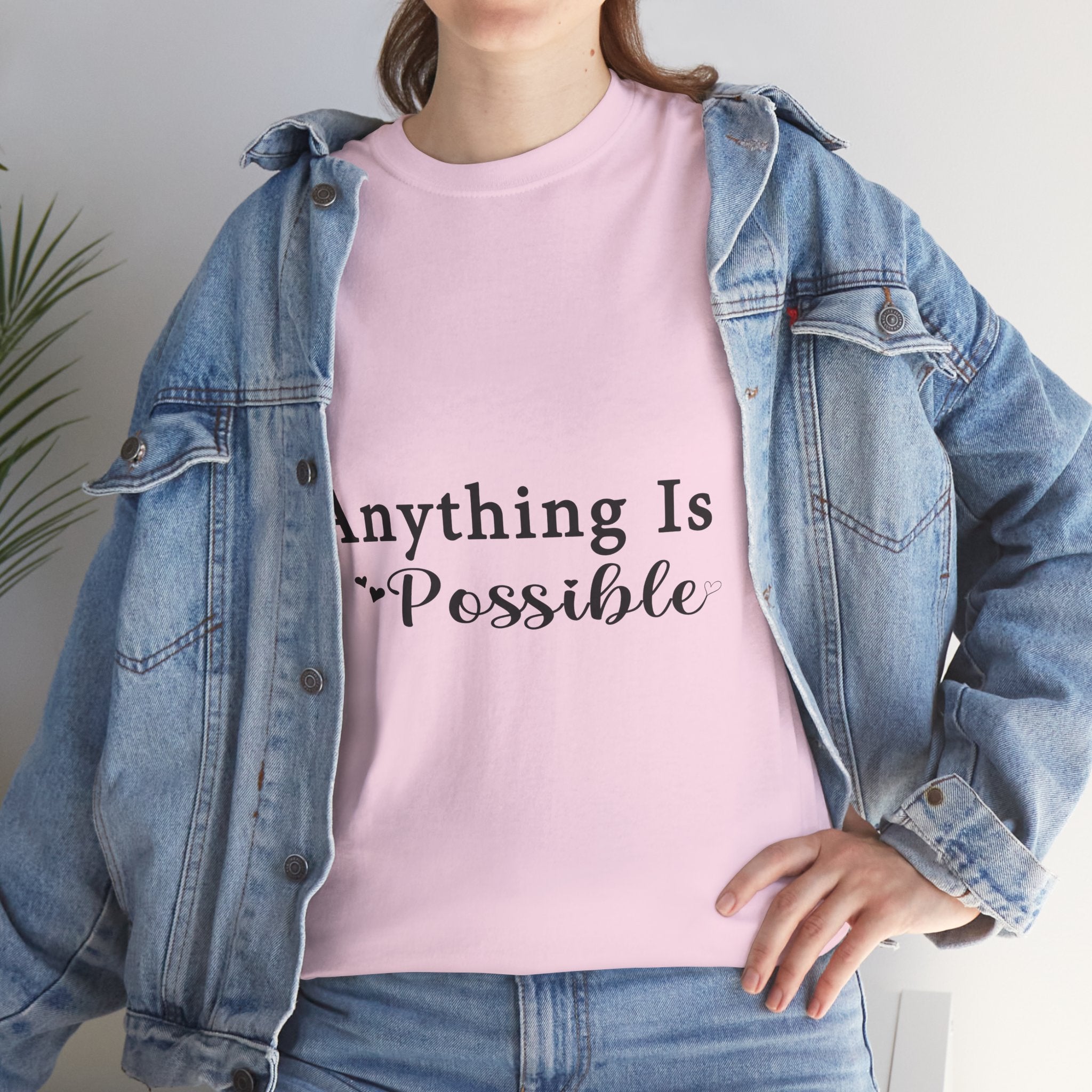 'Anything Is Possible' Motivational T- Shirt Printify