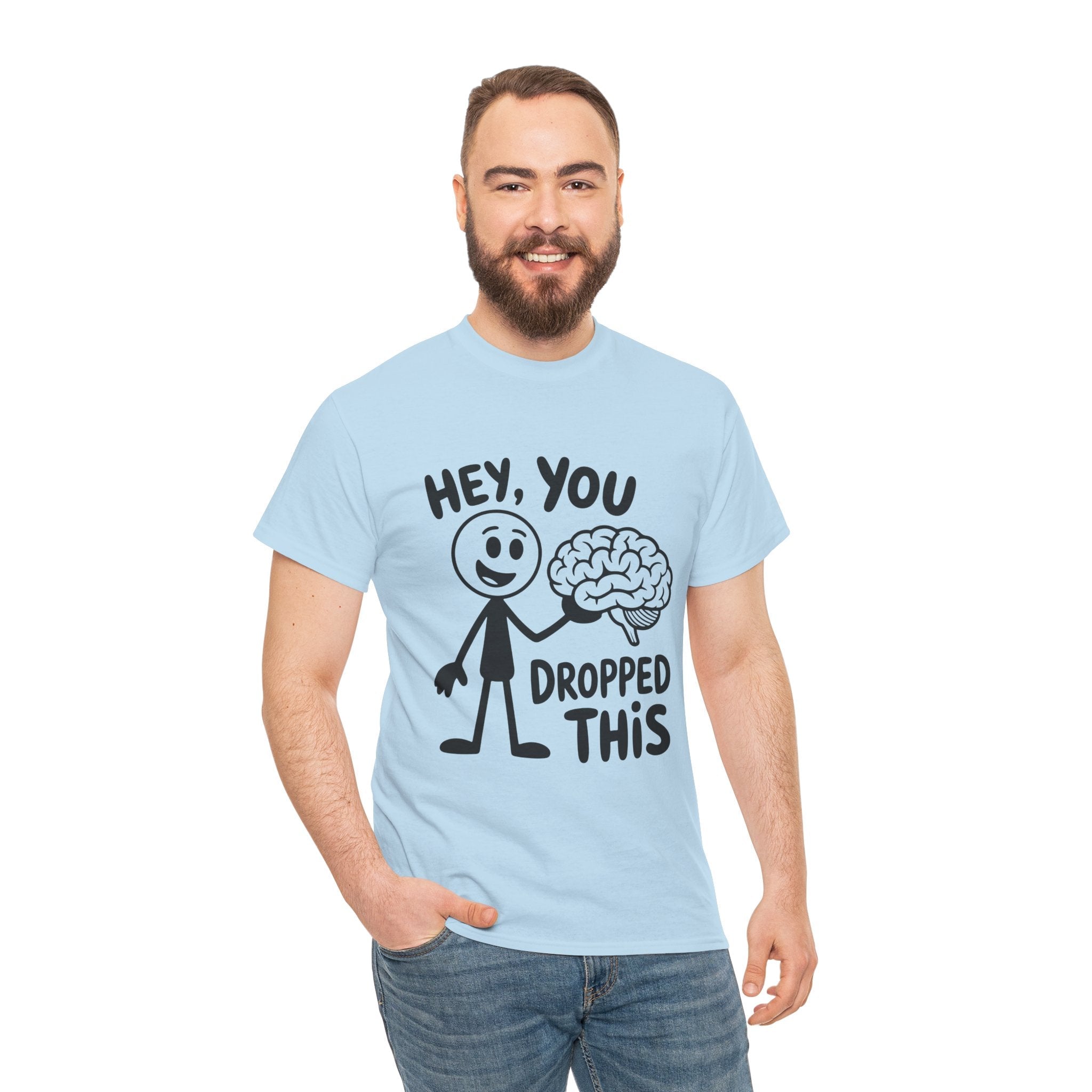 Humorous Unisex T- Shirt Printify