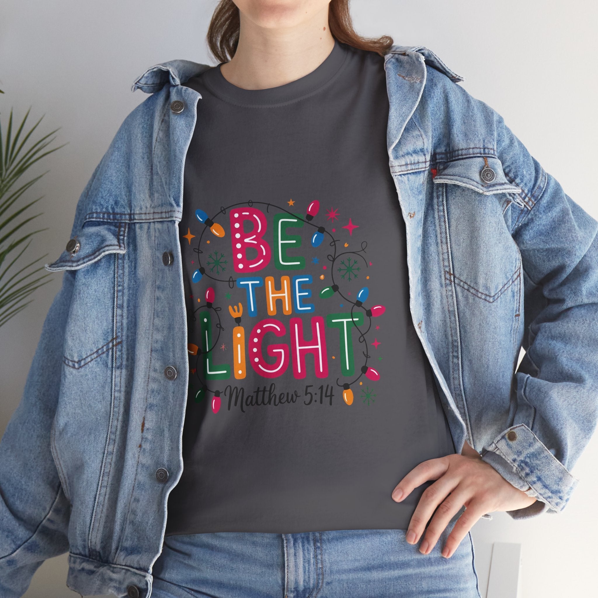 'Be the Light' Christmas T-Shirt Printify