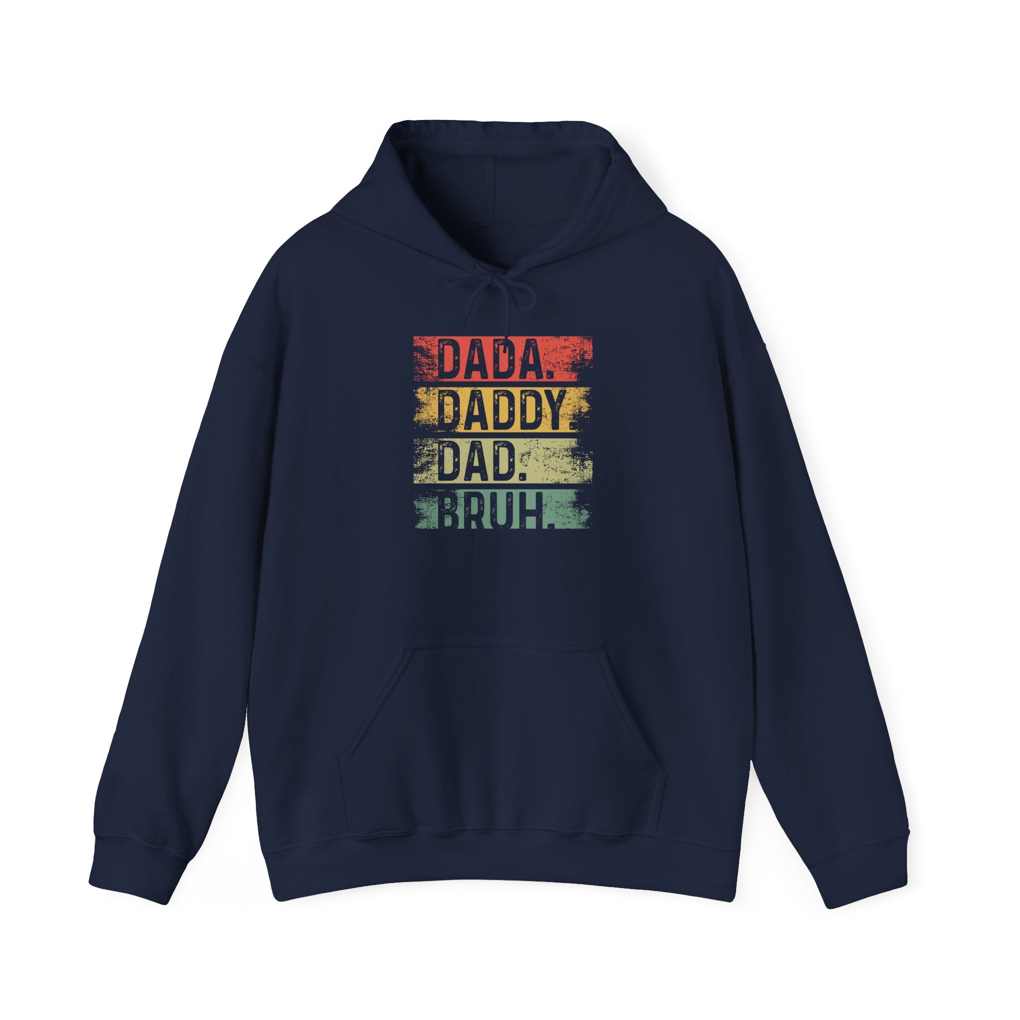 Dad, Daddy, Dad, Bruh Vintage Hoodie