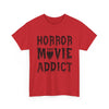Horror Movie Addict T- Shirt Printify